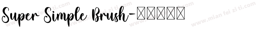 Super Simple Brush字体转换
